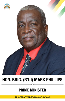 Hon. Brigadier (R'td.) Mark Phillips, Prime Minister of the Co-operative Republic of Guyana